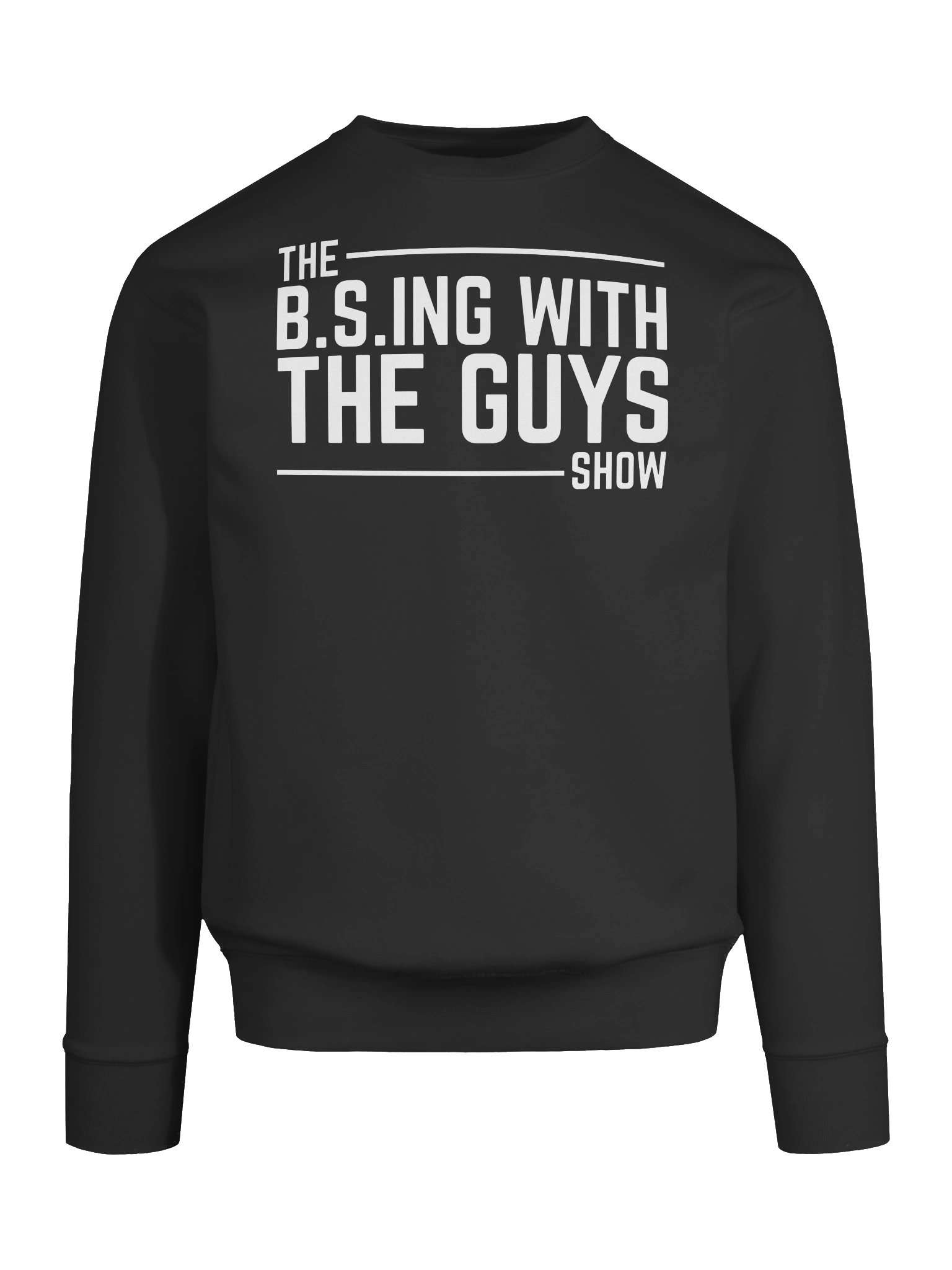 B.S.ing With The Guys Bold Logo sweatshirt product image (5)