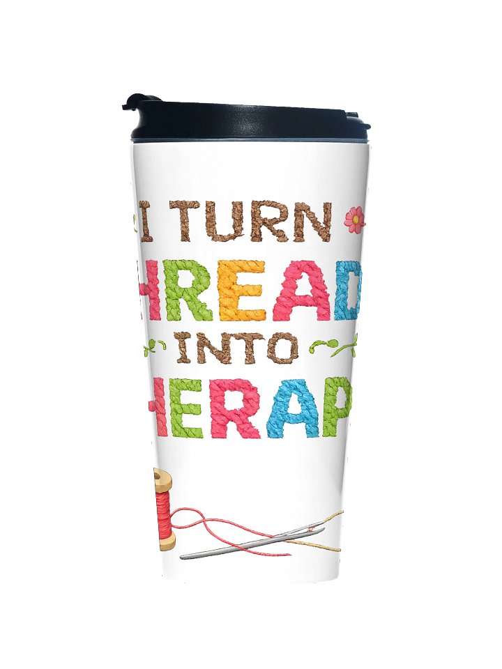 I turn Threads into Therapy Travel Mug product image (1)