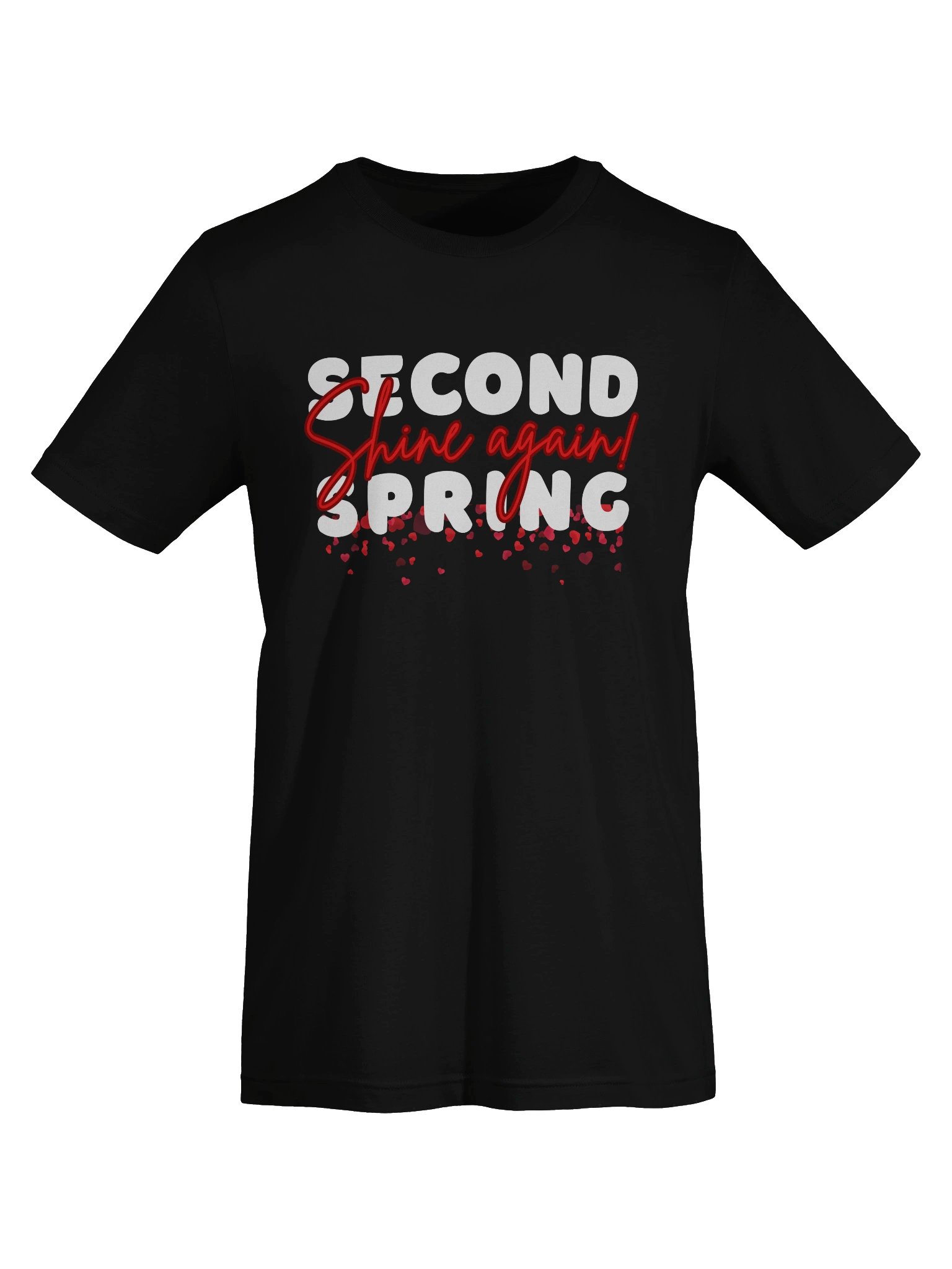 Second Spring – Shine Again! T-Shirt product image (8)