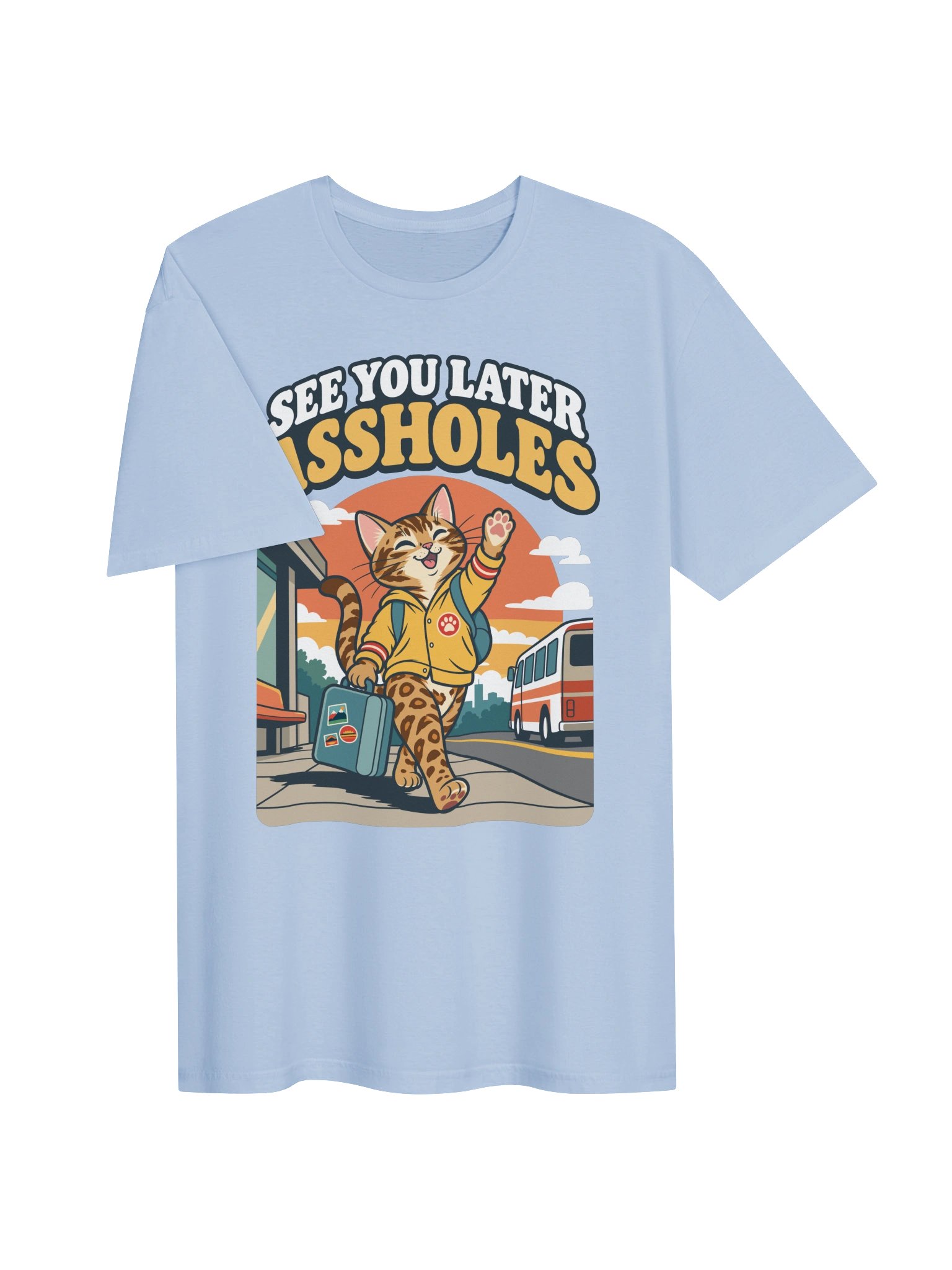 See You Later Assholes Tee product image (74)