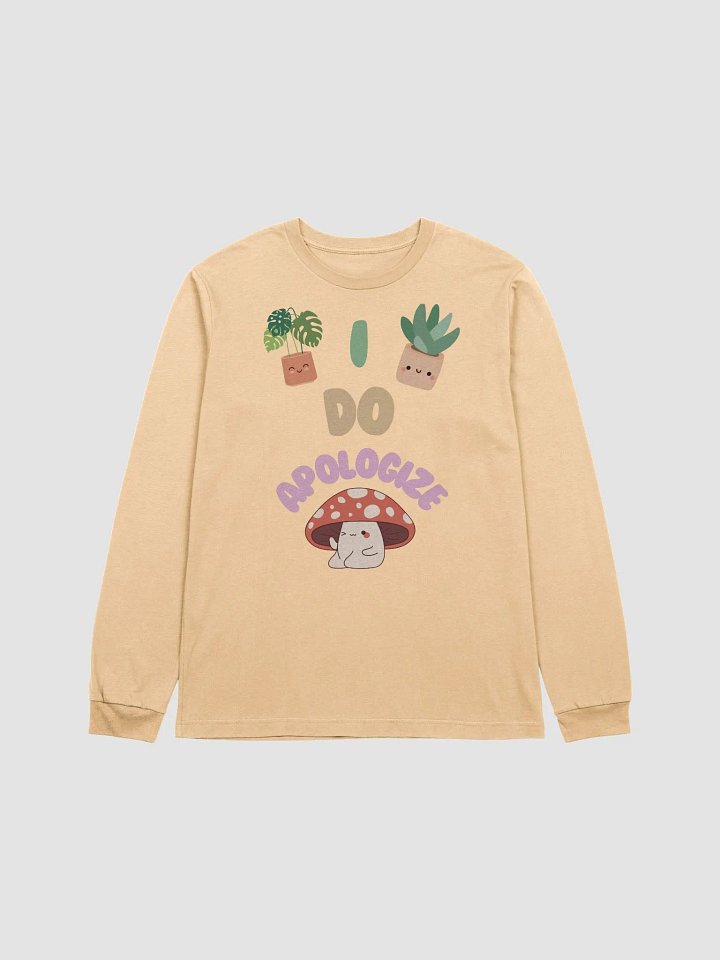 I Do Apologize | Long Sleeve T-Shirt product image (1)