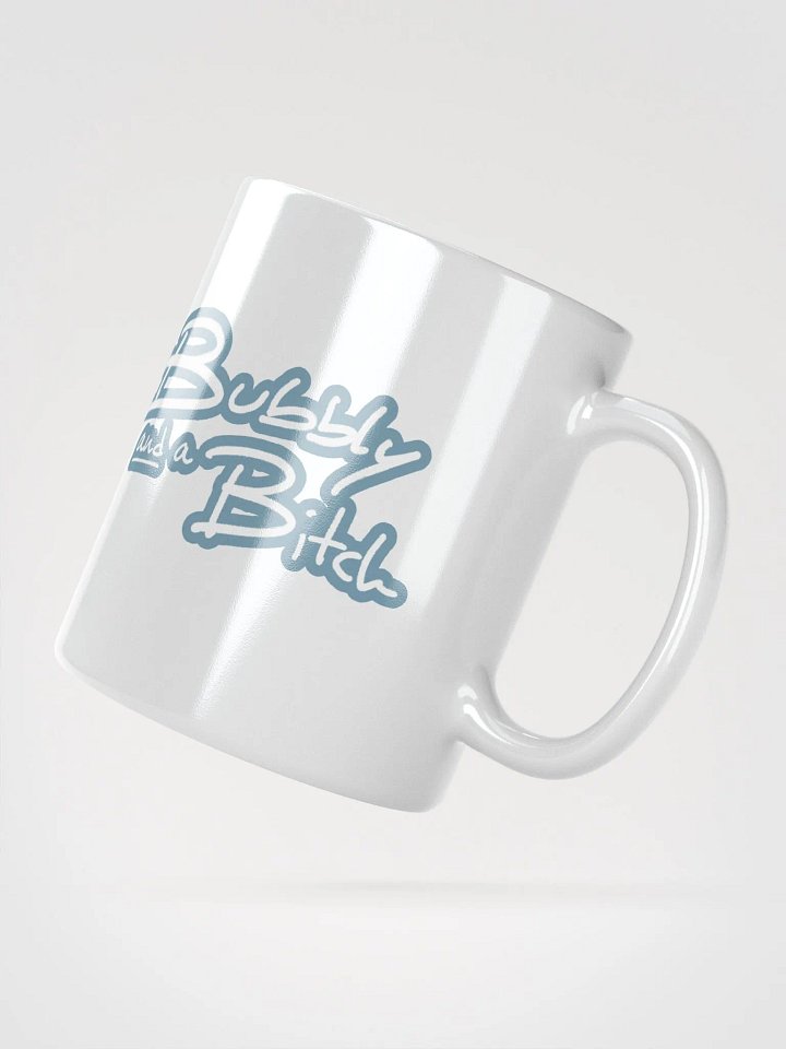Bubbly and a B*tch (lined design, #709AAF) glossy white mug product image (3)