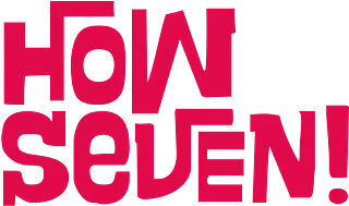 How Seven!