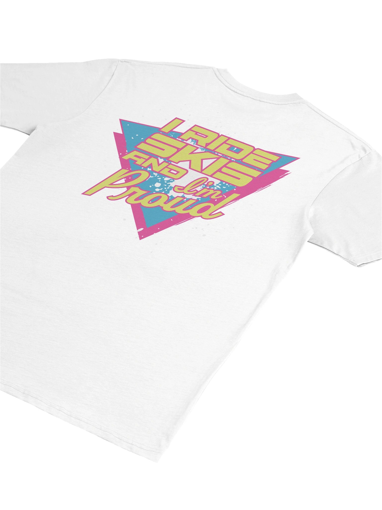 "I Ride Skis and I'm Proud" White Tee product image (6)