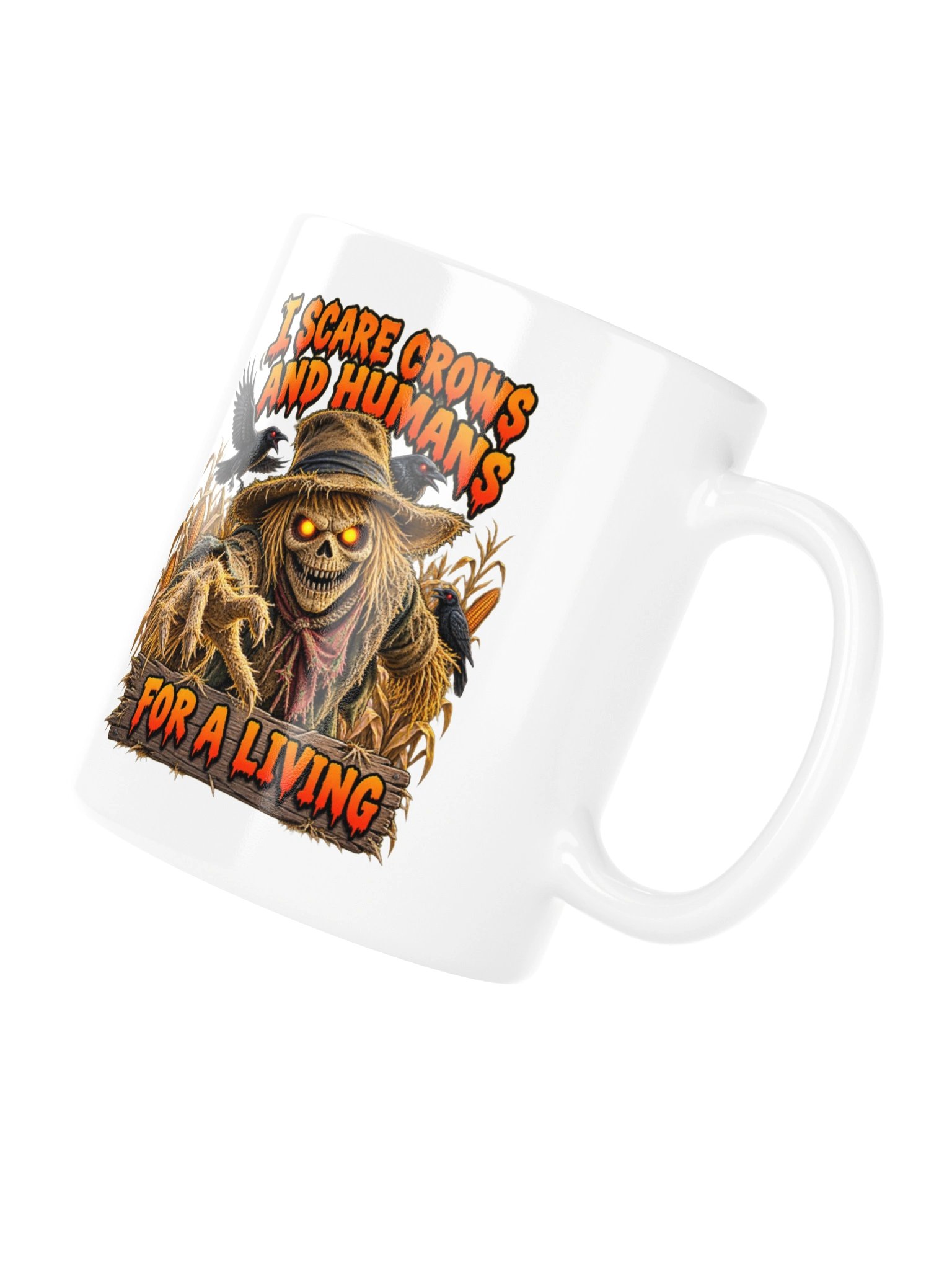 I Scare Crows and Humans for a Living - Mug product image (10)