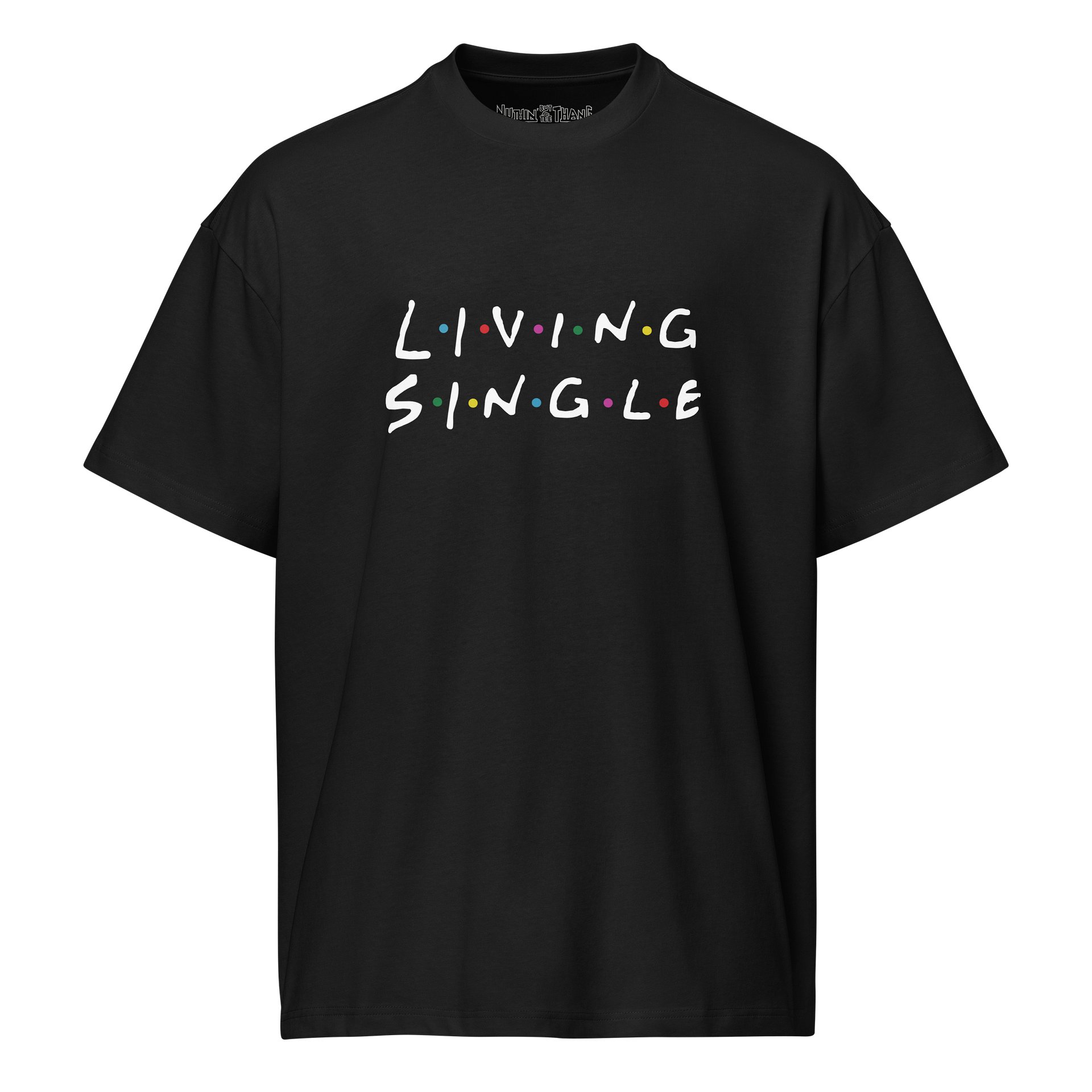 Living Single Oversized T-Shirt product image (1)