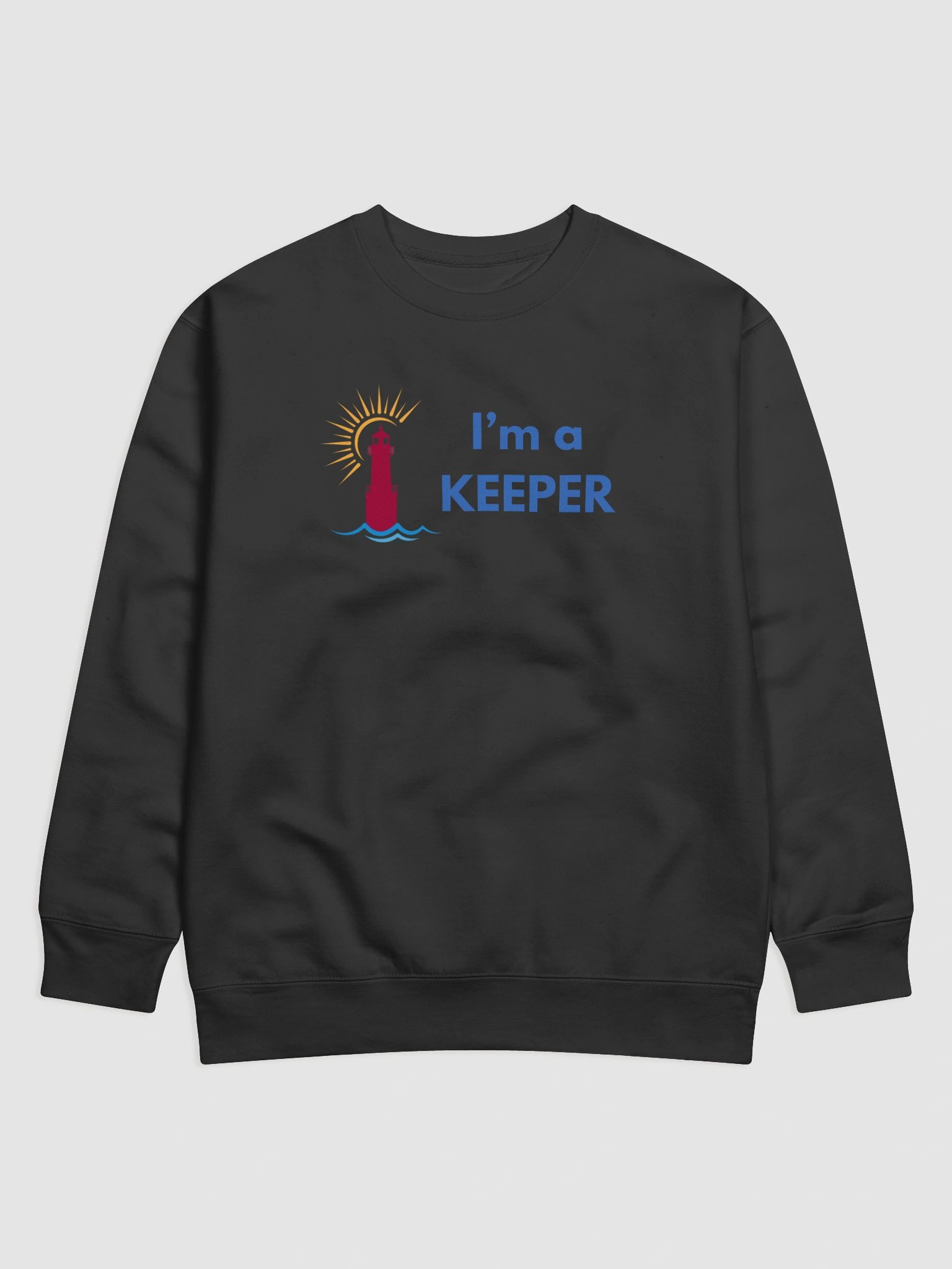 I'm a Keeper - Algoma Pierhead Lighthouse Sweatshirt product image (5)
