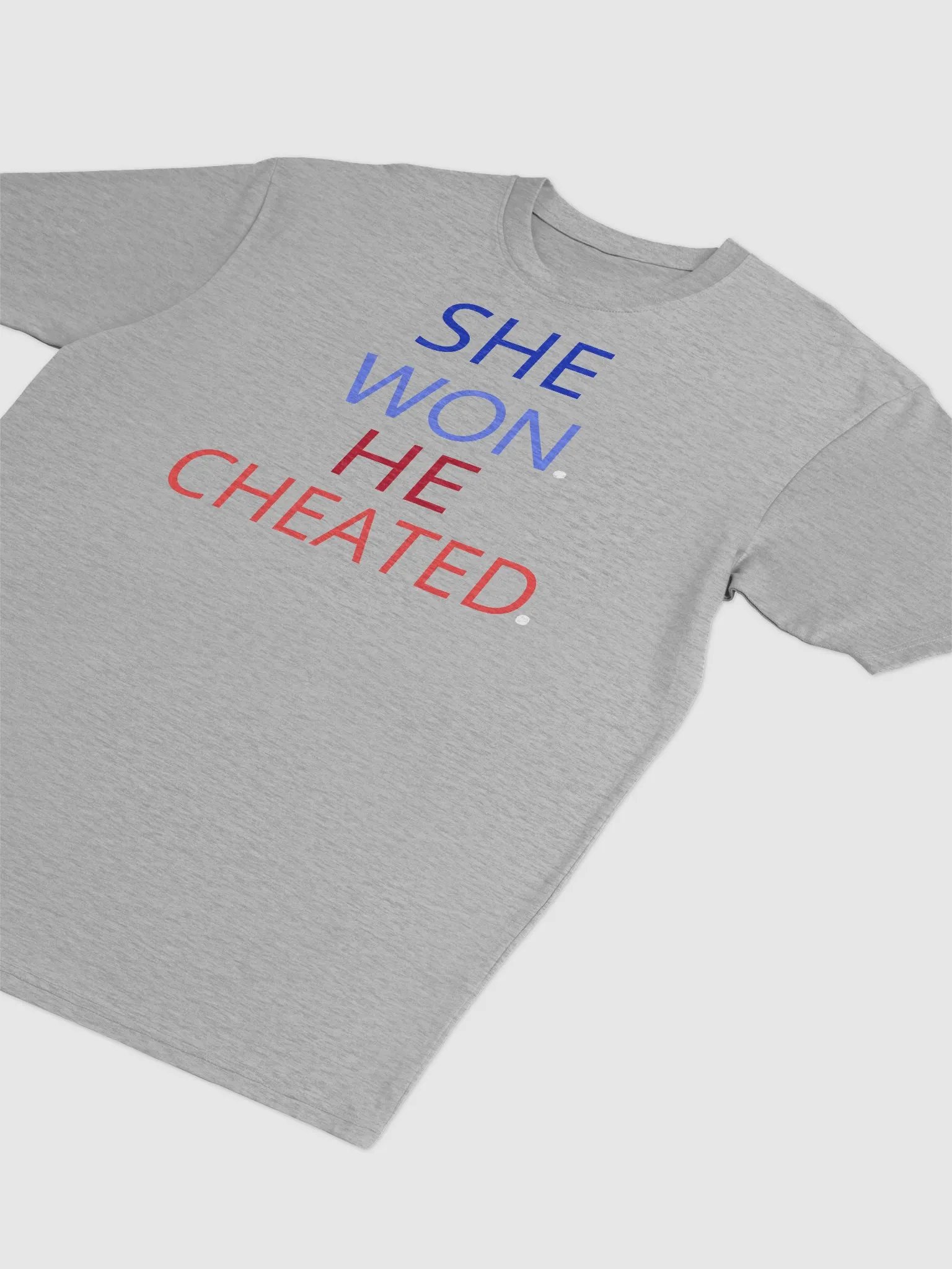 She Won | He Cheated Tee. (Men) product image (14)