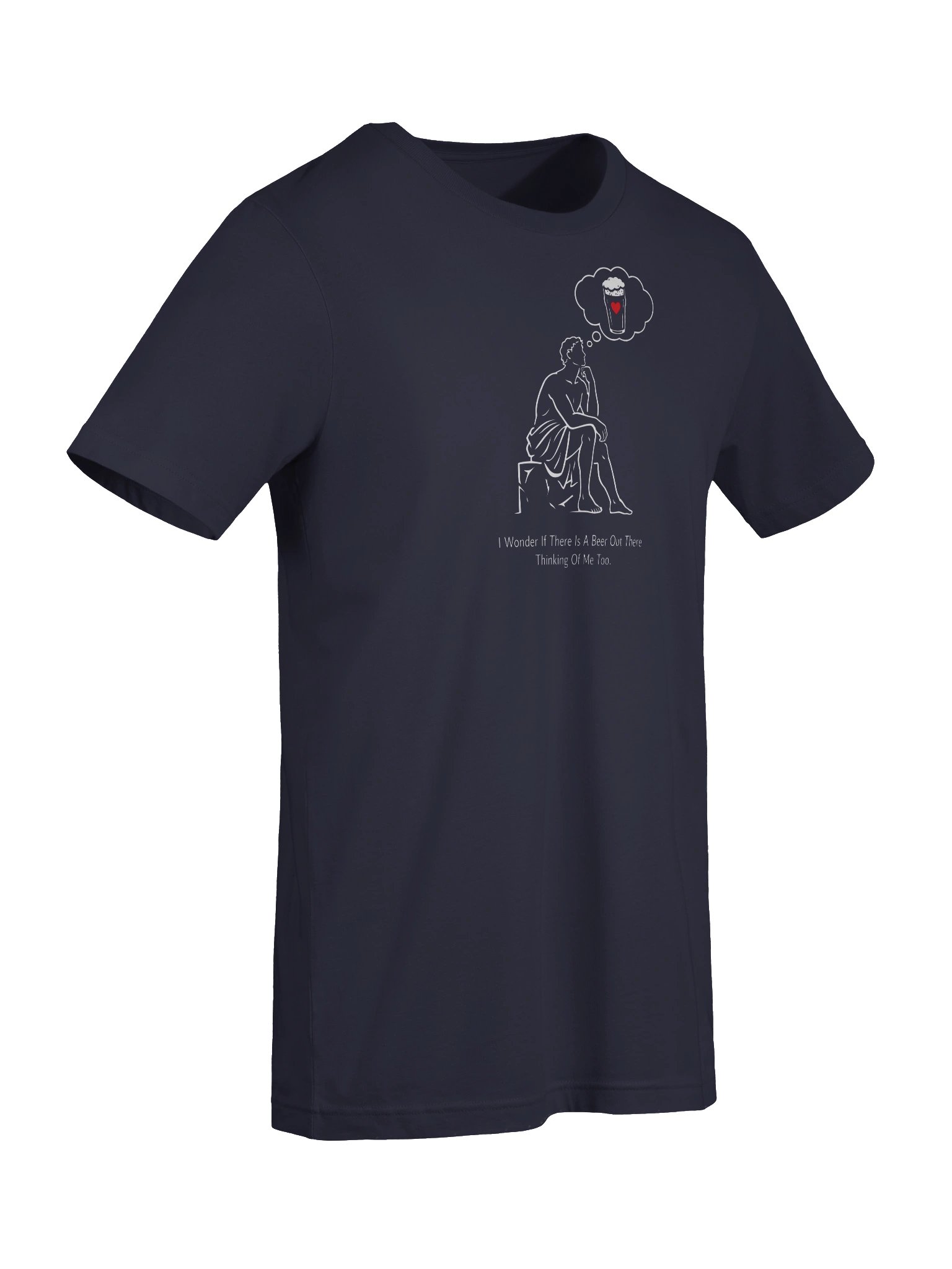 Funny Beer T-Shirt - I Wonder If Beer Is Thinking Of Me Too product image (9)