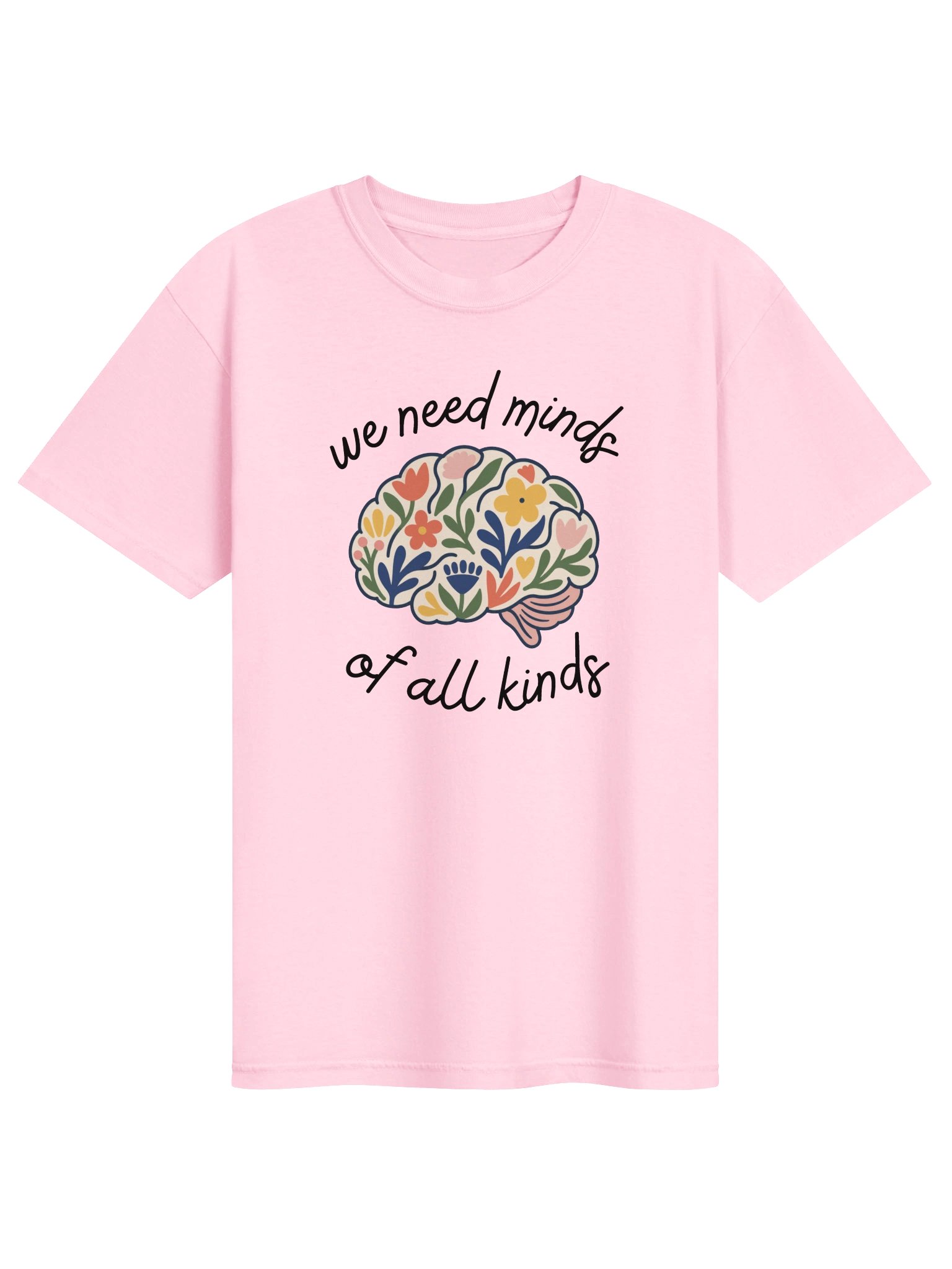 We Need Minds Of All Kinds - Floral Brain - Adult Unisex Tee product image (1)