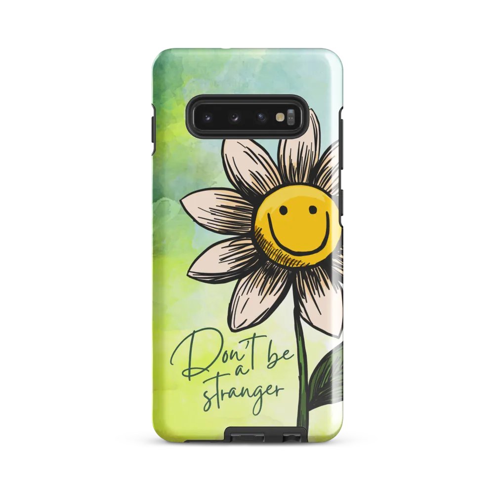 don't be a stranger - Tough Case (Samsung) product image (2)