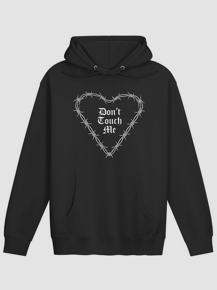Don't Touch Me Hoodie product image (1)