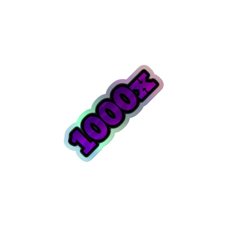 1000X Holo Sticker product image (1)