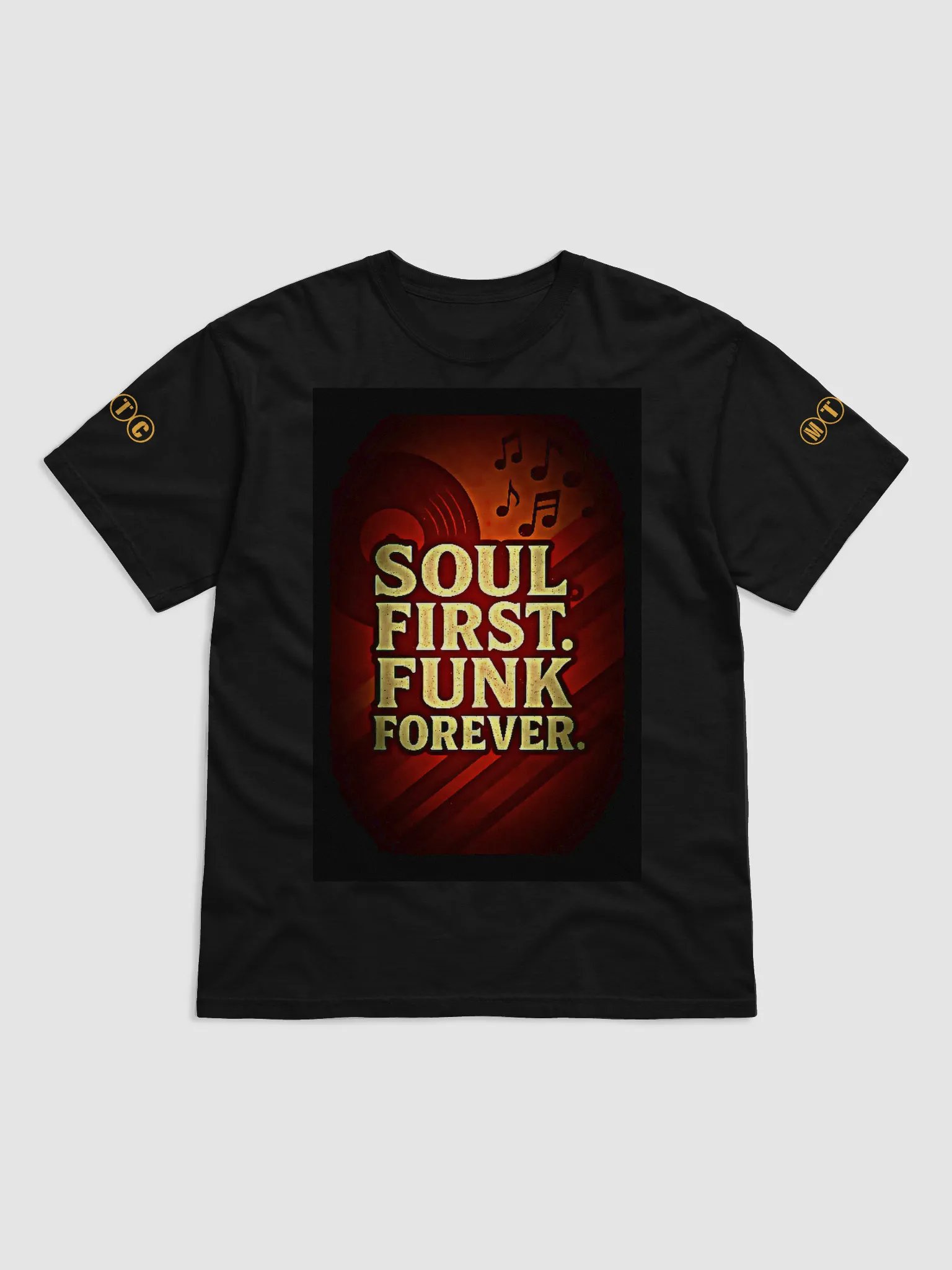 SOUL FIRST. FUNK FOREVER. TEE product image (1)