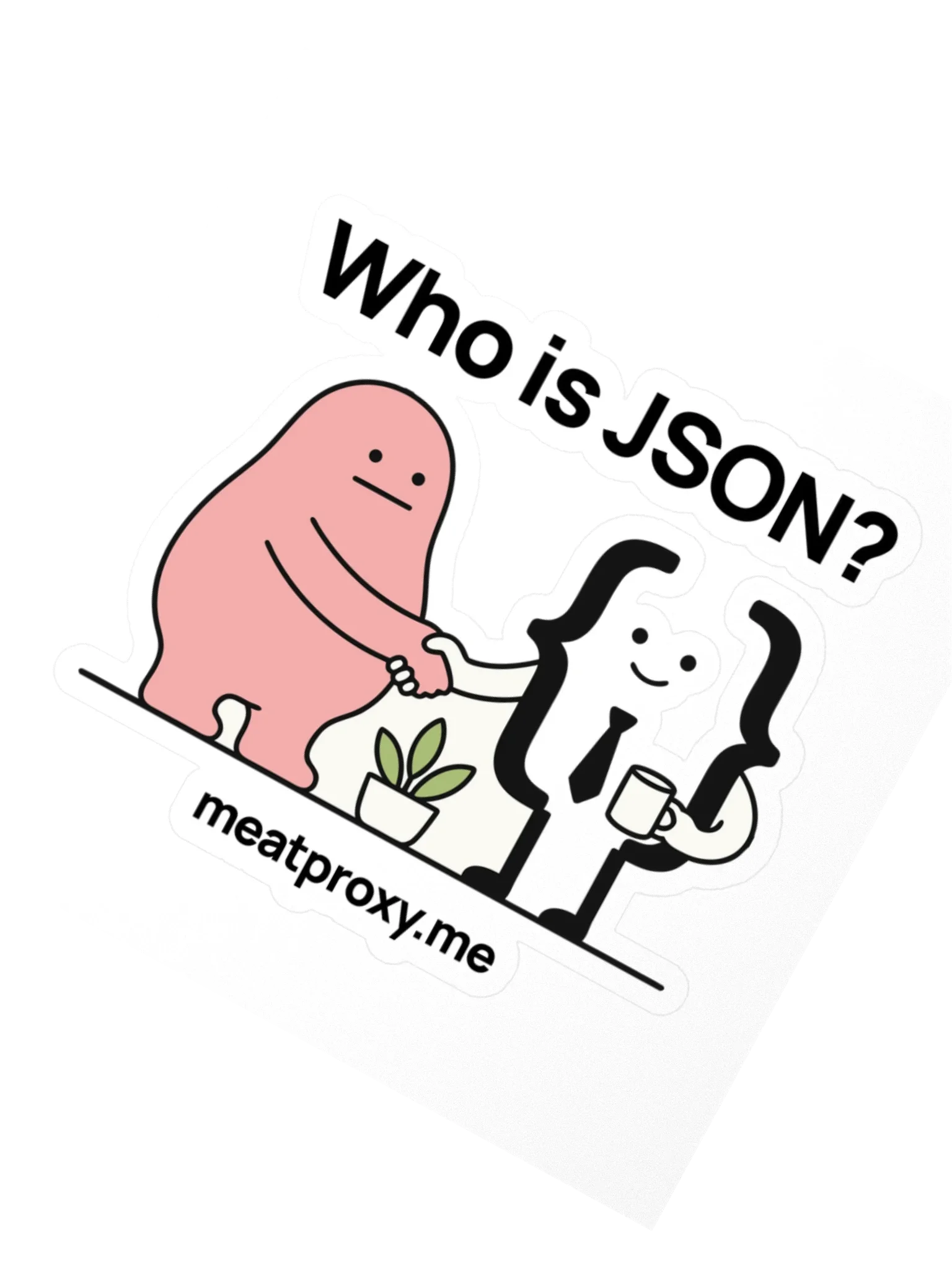 Who is JSON? Sticker thumbnail 2