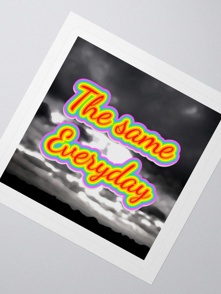 BBRPG : "The Same Everyday" Sticker product image (6)