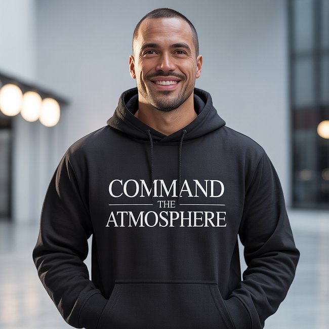 Command The Atmosphere | Unisex Hoodies