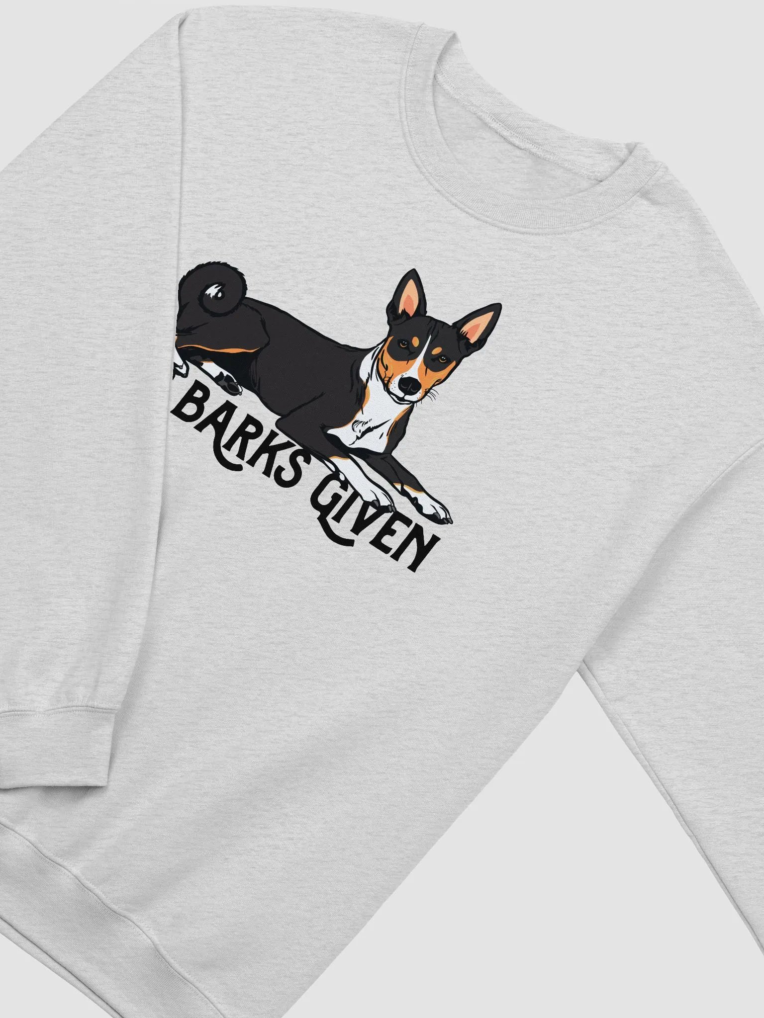 No Barks Given Sweatshirt of a Basenji(Tricolor) | Funny Shirt for Basenji Dog Paw-rents product image (4)