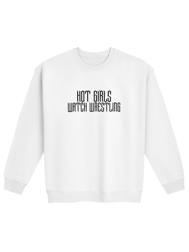 HOT GIRLS WATCH WRESTLING GRUNGE Creweck product image (1)