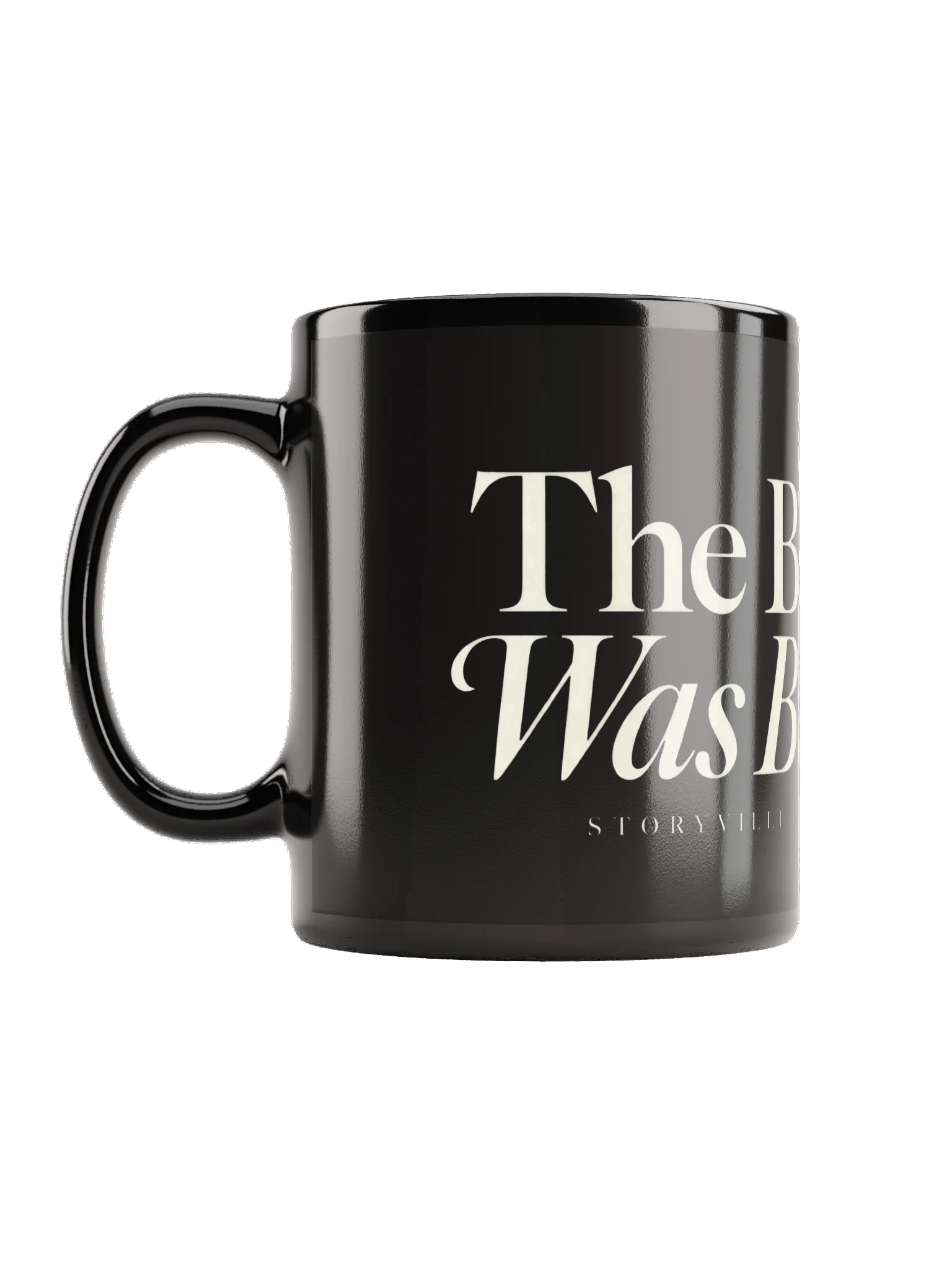 The Book Was Better Mug product image (2)