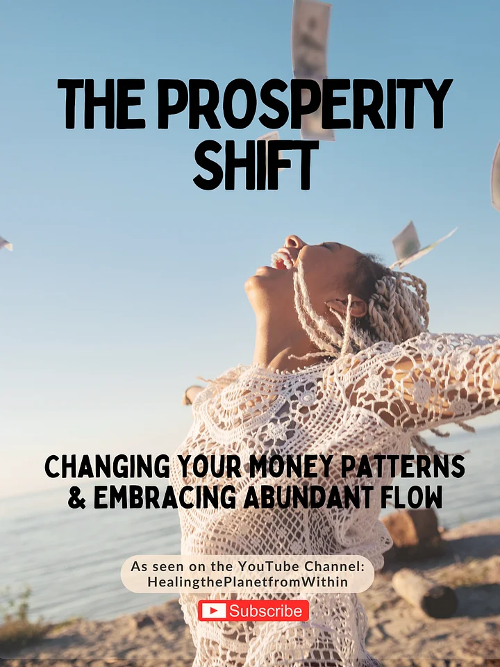 Prosperity Shift Workbook: Changing Your Money Patterns and Embracing Abundance Flow! product image (1)