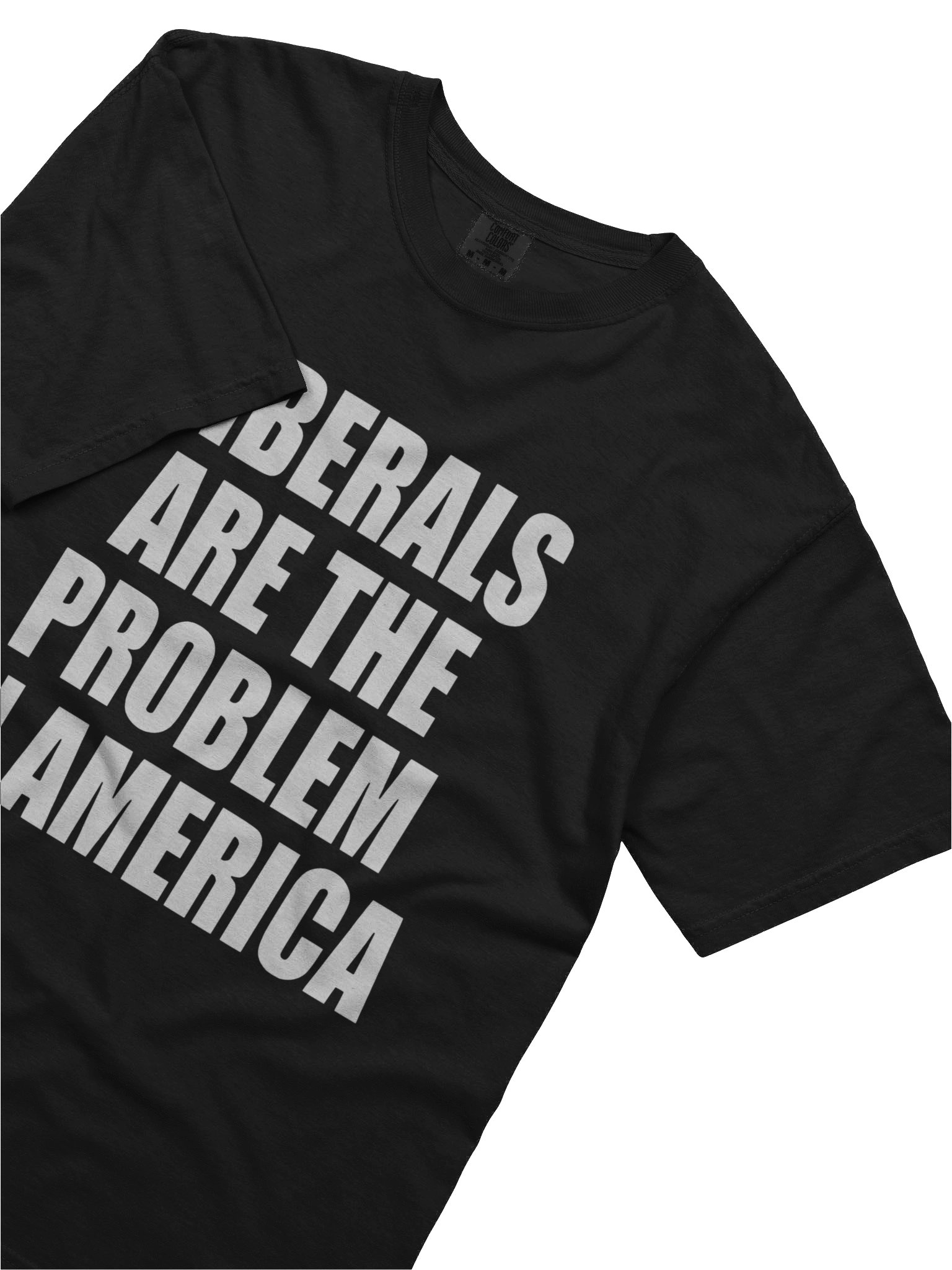 Liberals Are The Problem In America Shirt product image (3)