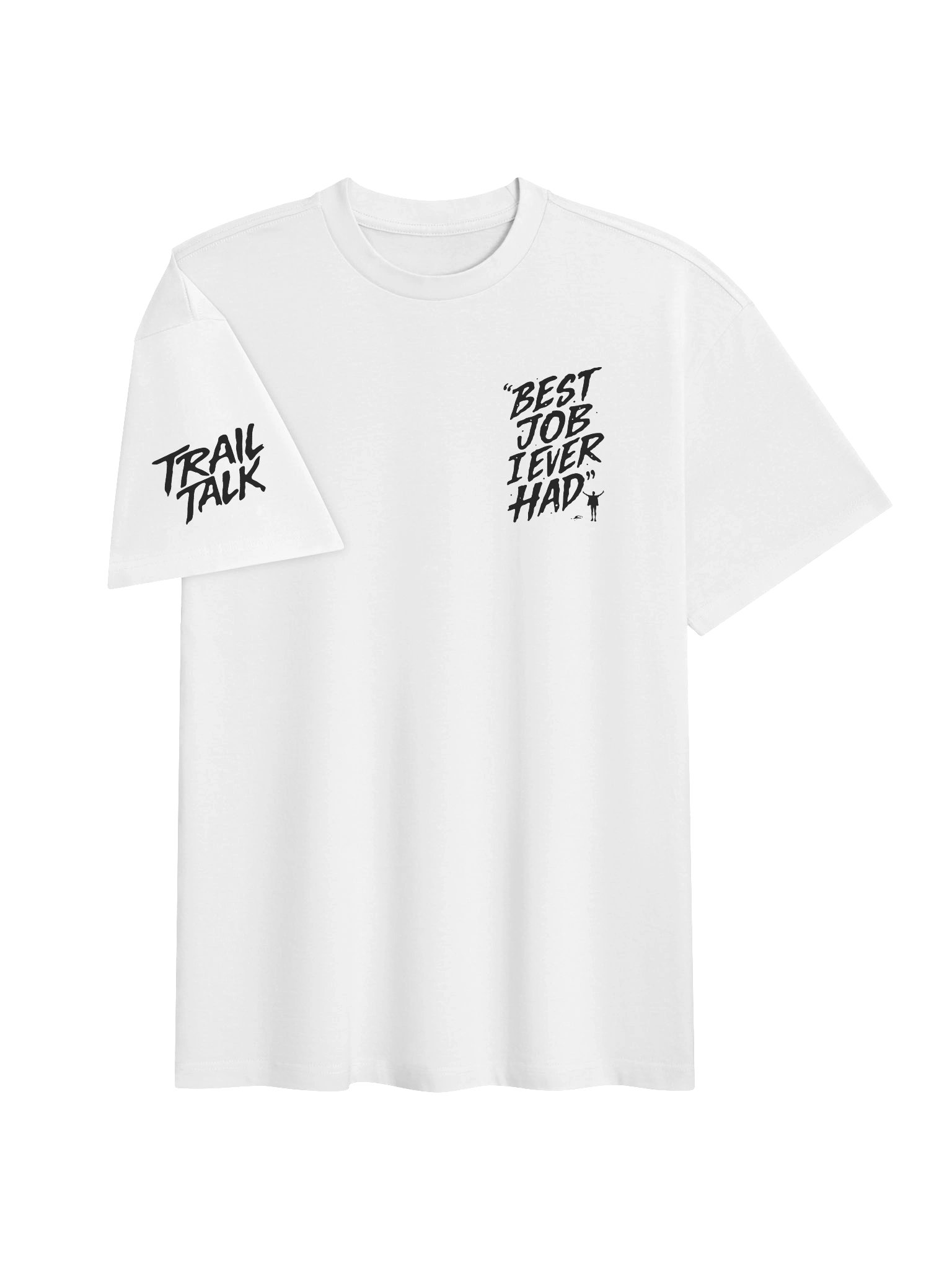 Best Job I Ever Had Tee - White product image (5)