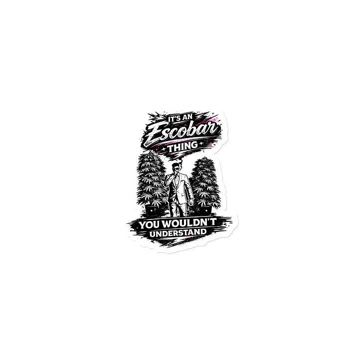 It's an Escobar Thing Magnet product image (1)