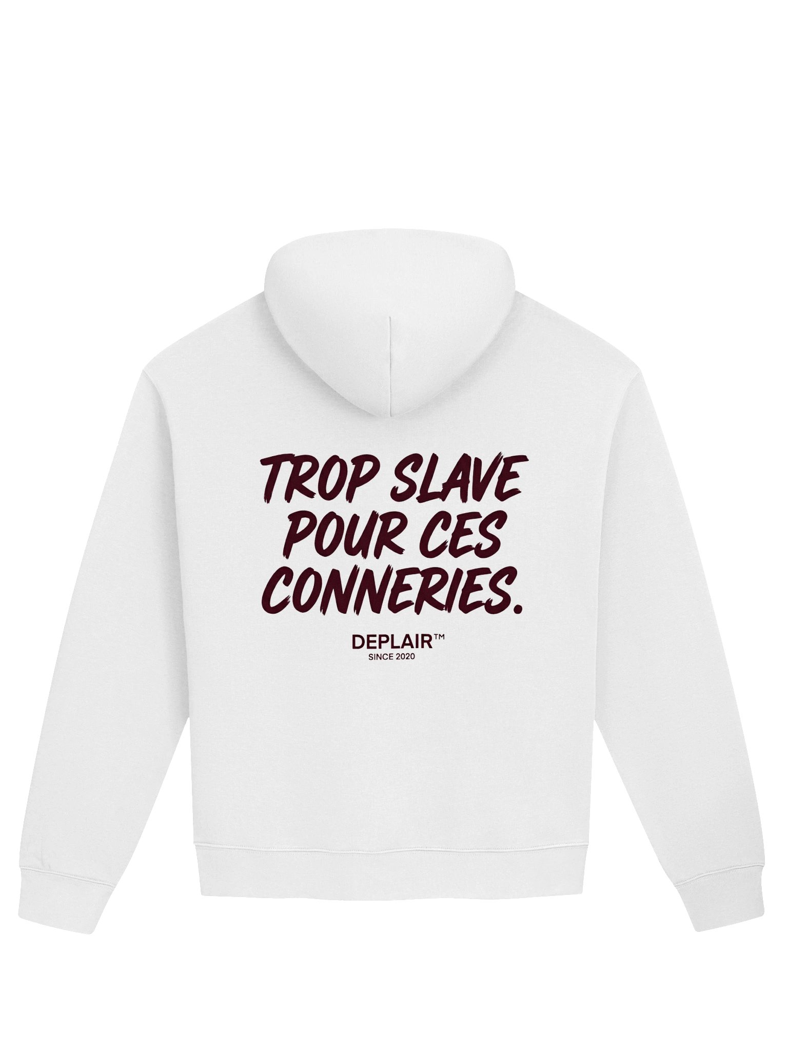 Trop slave pour ces conneries — Hoodie unisexe product image (1)