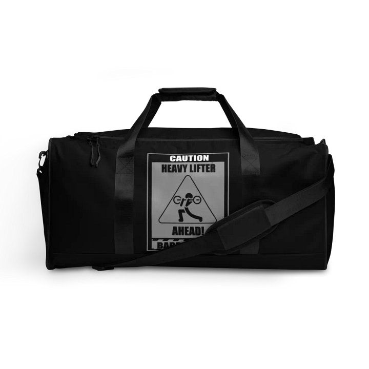 Caution Heavy Lifter Ahead-Barbell Zone Duffle Bag (Black) product image (1)