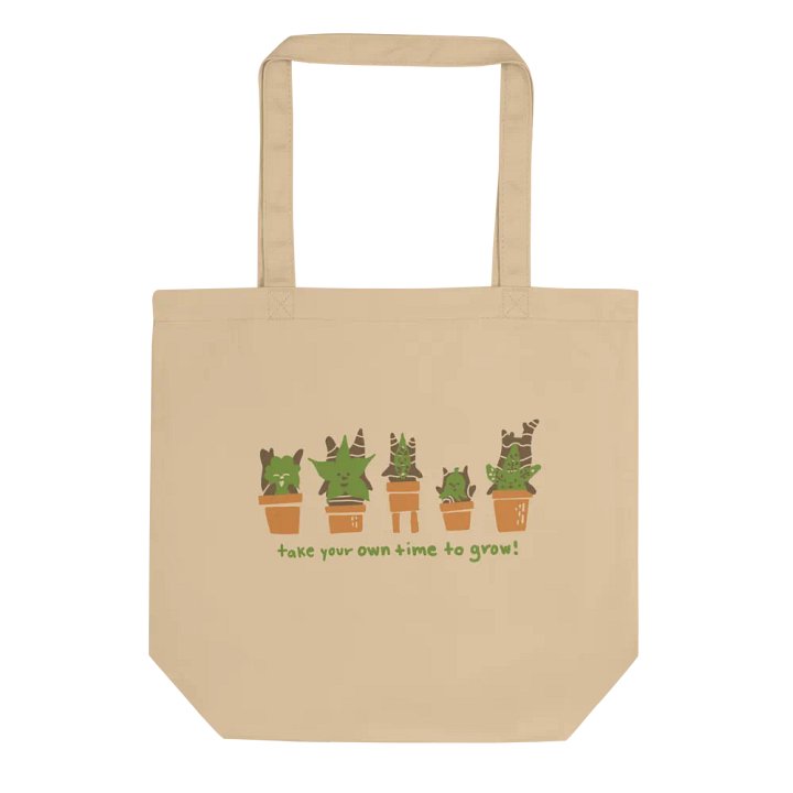 TAKE YOUR OWN TIME TO GROW TOTE product image (1)