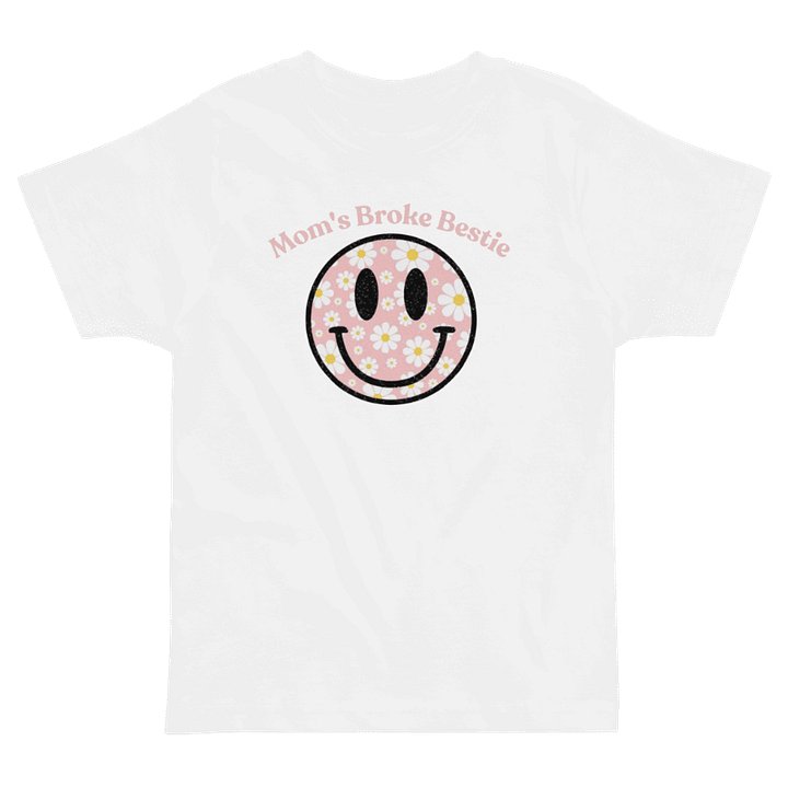 Mom's Broke Bestie Toddler Tee product image (1)