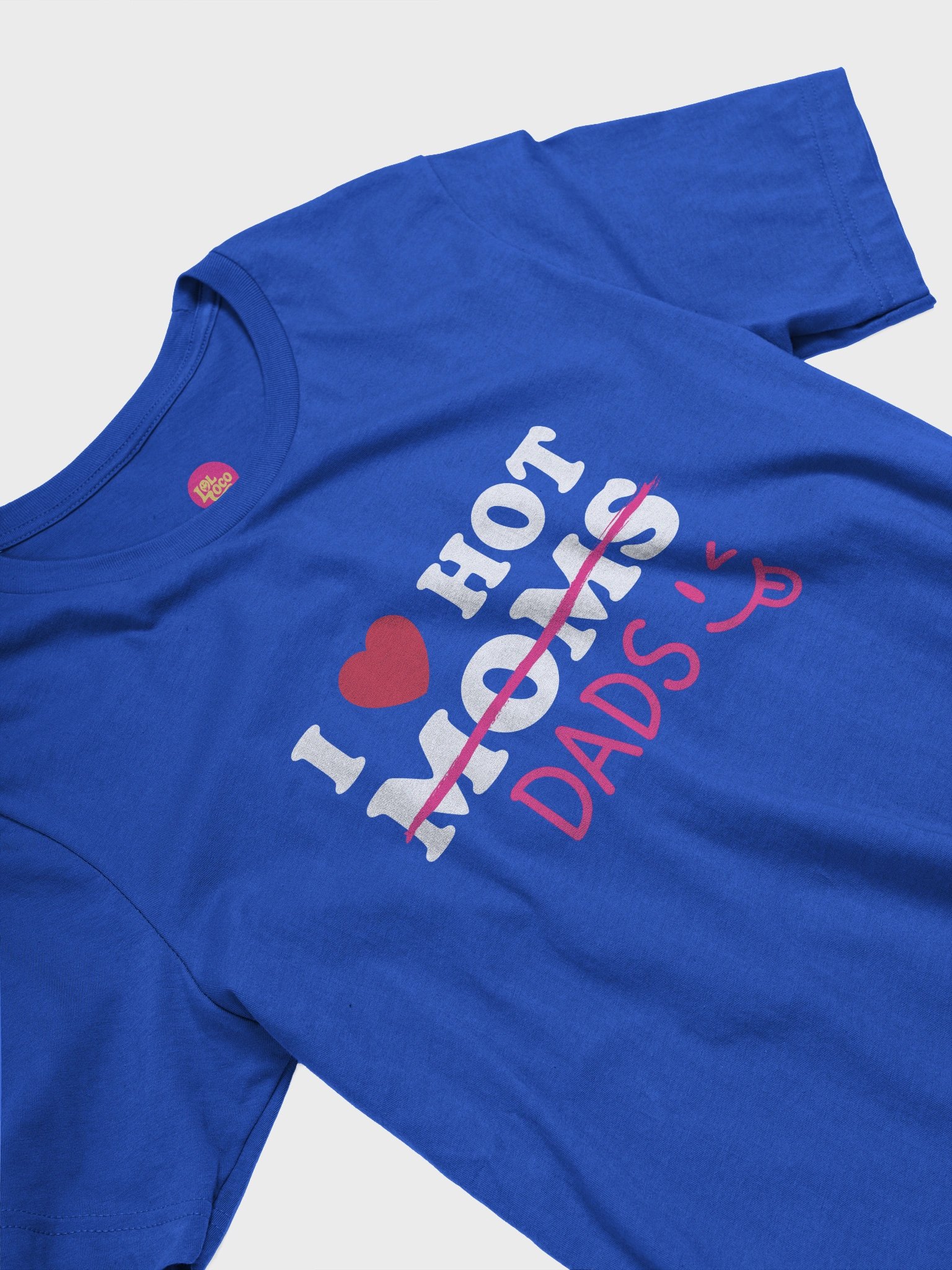 "I Love Hot Dads" Tee product image (5)