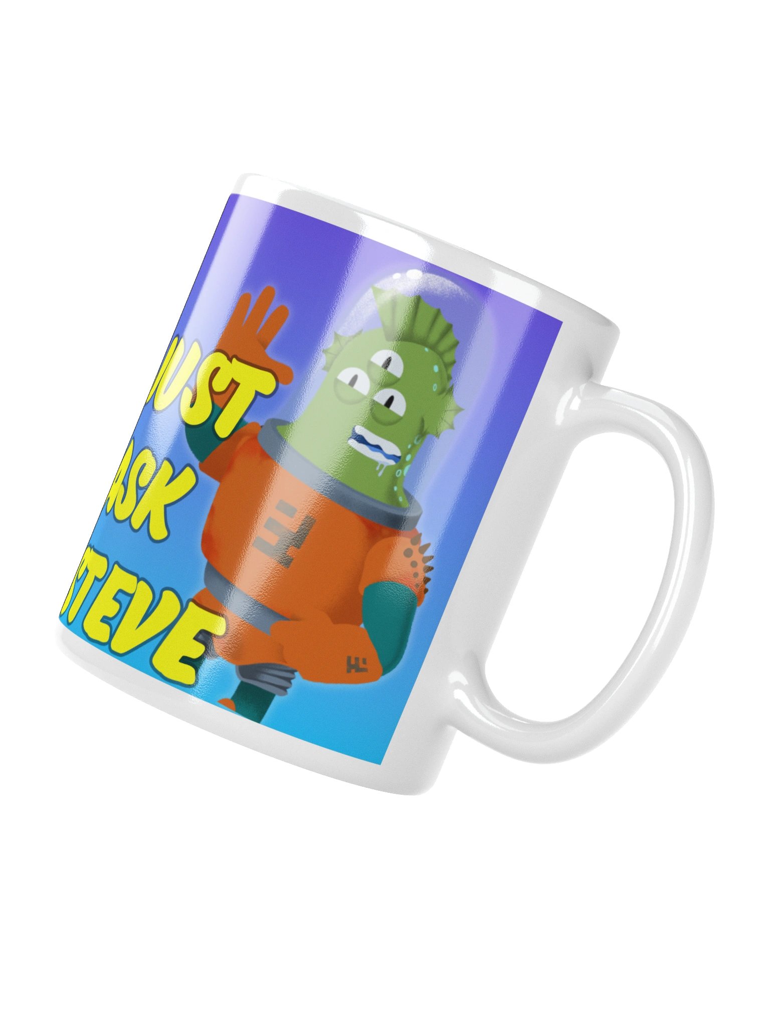 Just Ask Steve Mug product image (12)