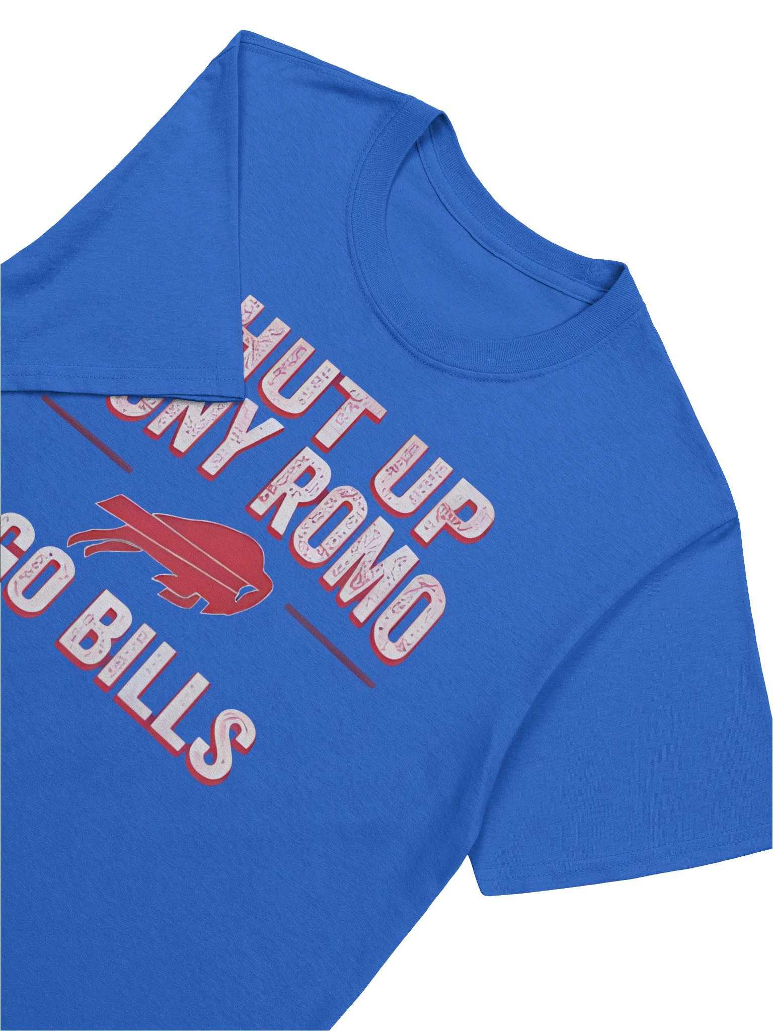Shut Up Tony Romo Go Bills Shirt product image (5)