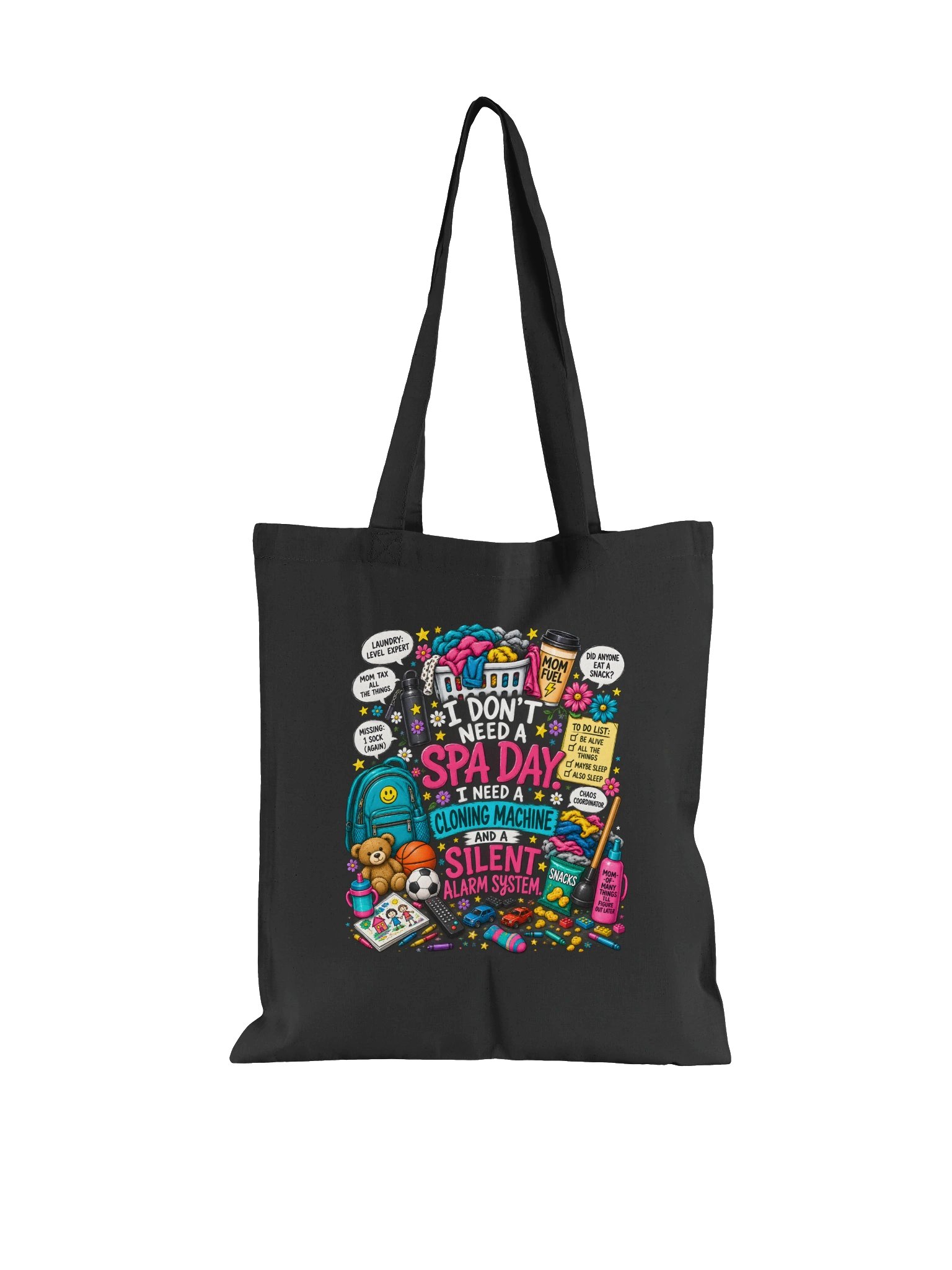 I Don't Need a Spa Day Mom Life Tote product image (3)