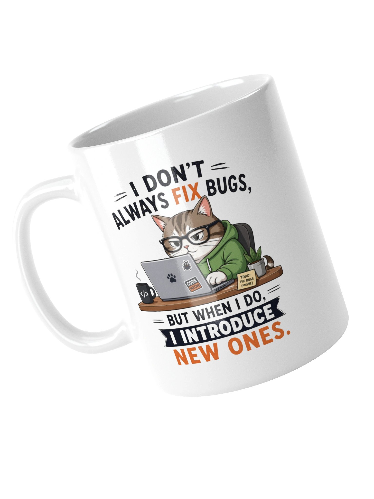 I Don’t Always Fix Bugs product image (13)