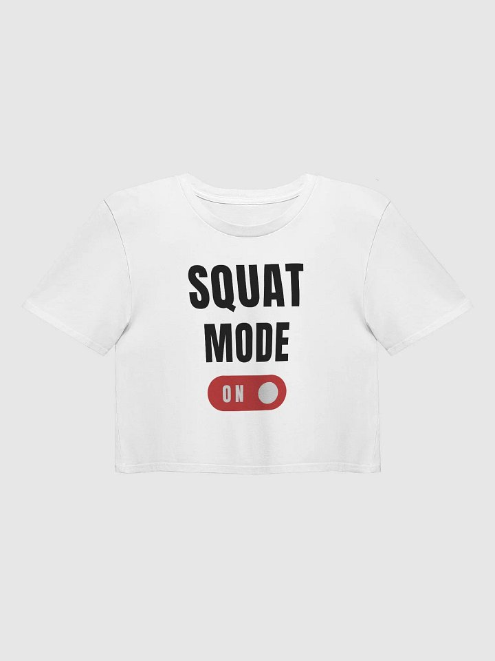 Squat Workout Top I Funny Festival Crop Top I Women's Gym Wear product image (1)