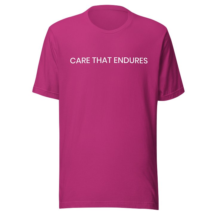 Care That Endures T-Shirt product image (25)