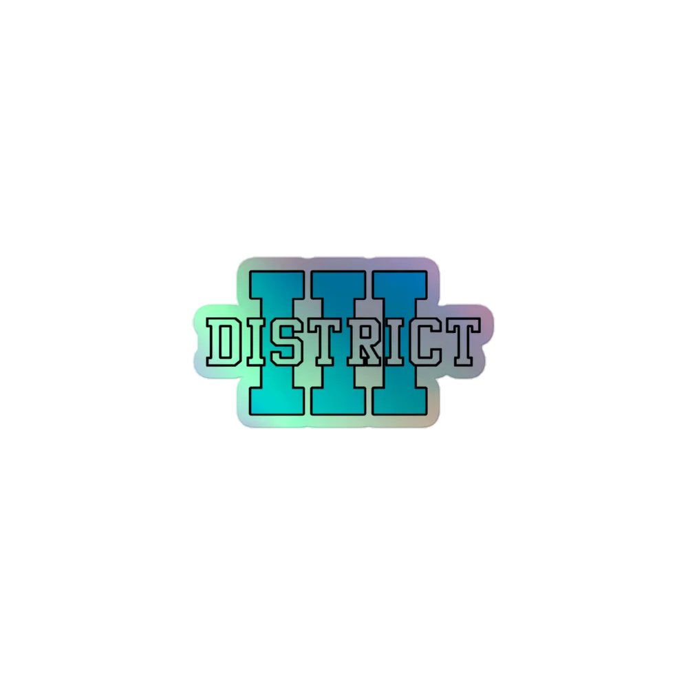 District 3 Holographic Sticker product image (1)