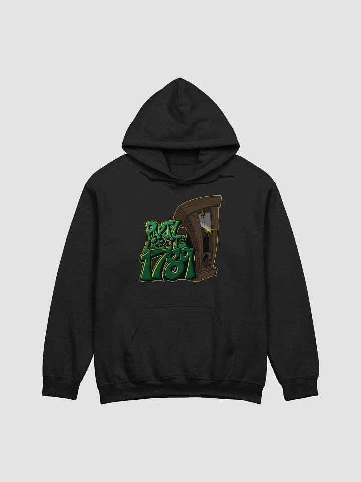 Party like it's 1789 - Hoodie product image (1)