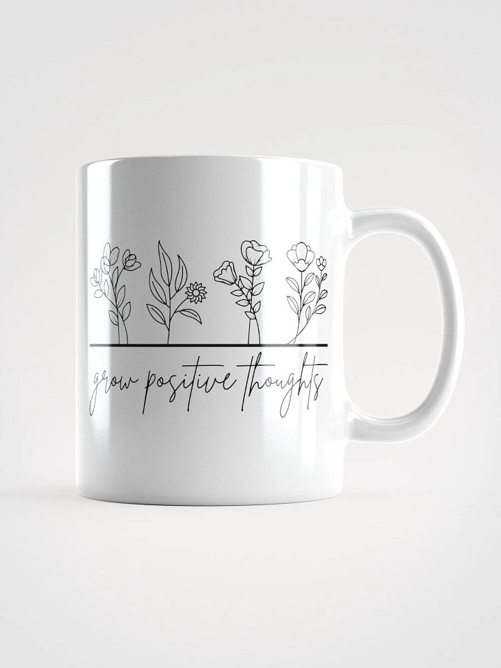 Grow Positive Thoughts White Glossy Mug product image (1)