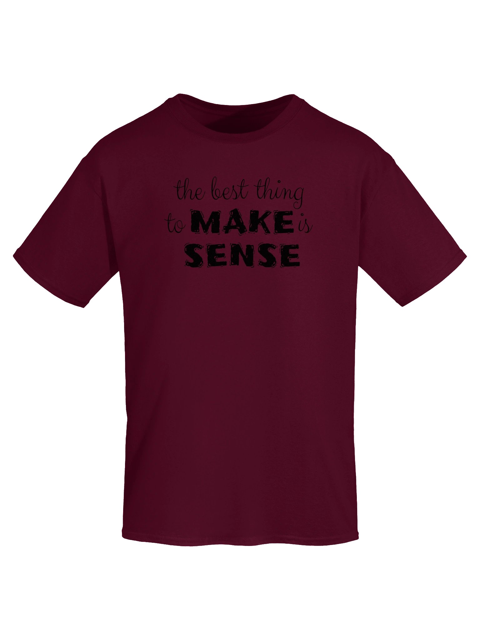 Make Sense T-shirt product image (4)