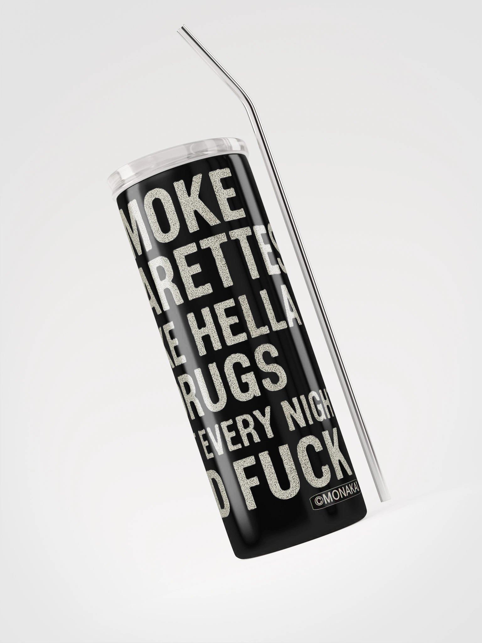 (EXPLICIT) GO OUT EVERY NIGHT AND F*** - Stainless Steel Tumbler product image (3)