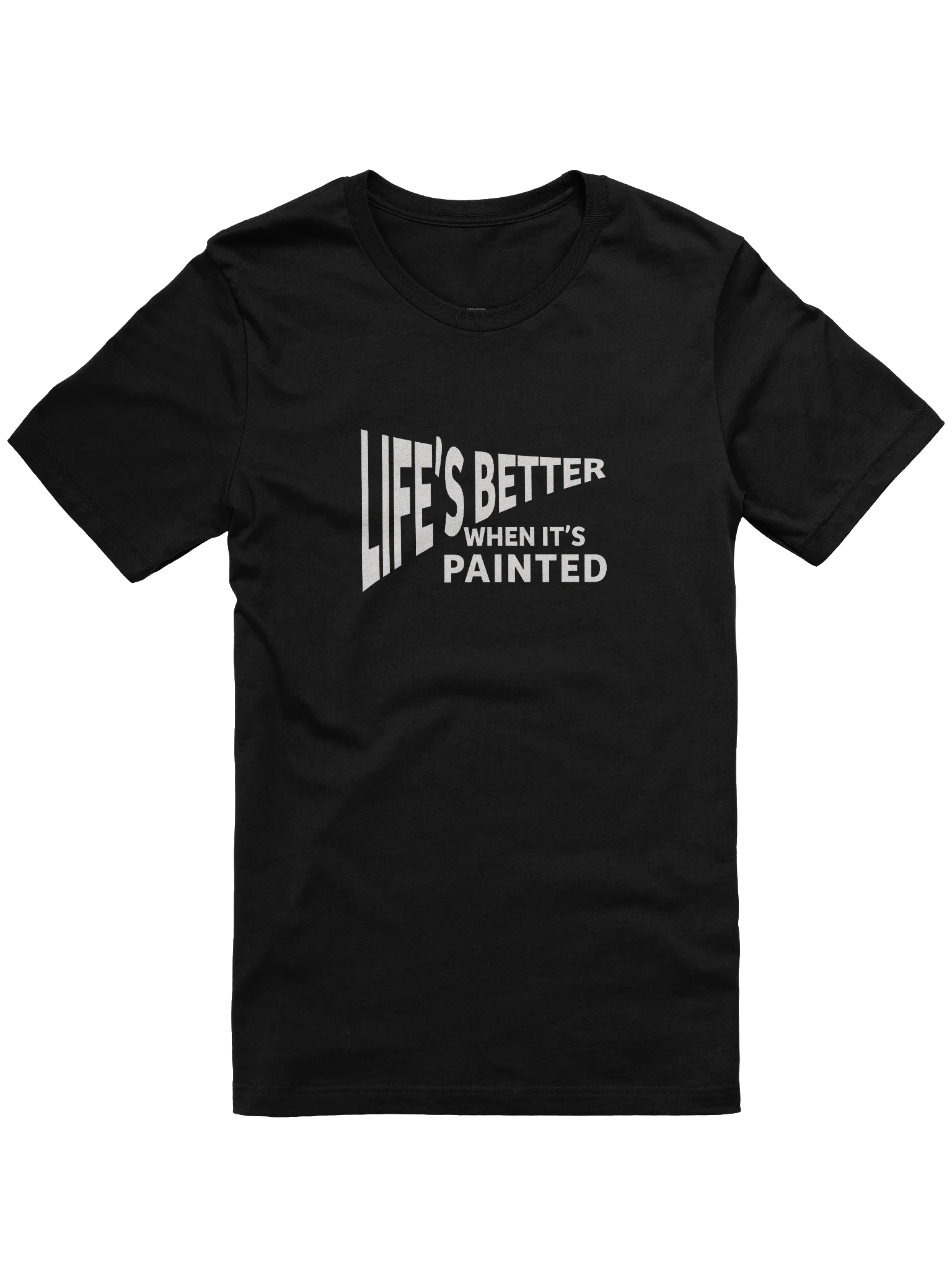 Life’s Better When It’s Painted product image (1)