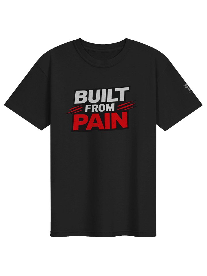 Built From Pain Tee – Black Edition product image (1)