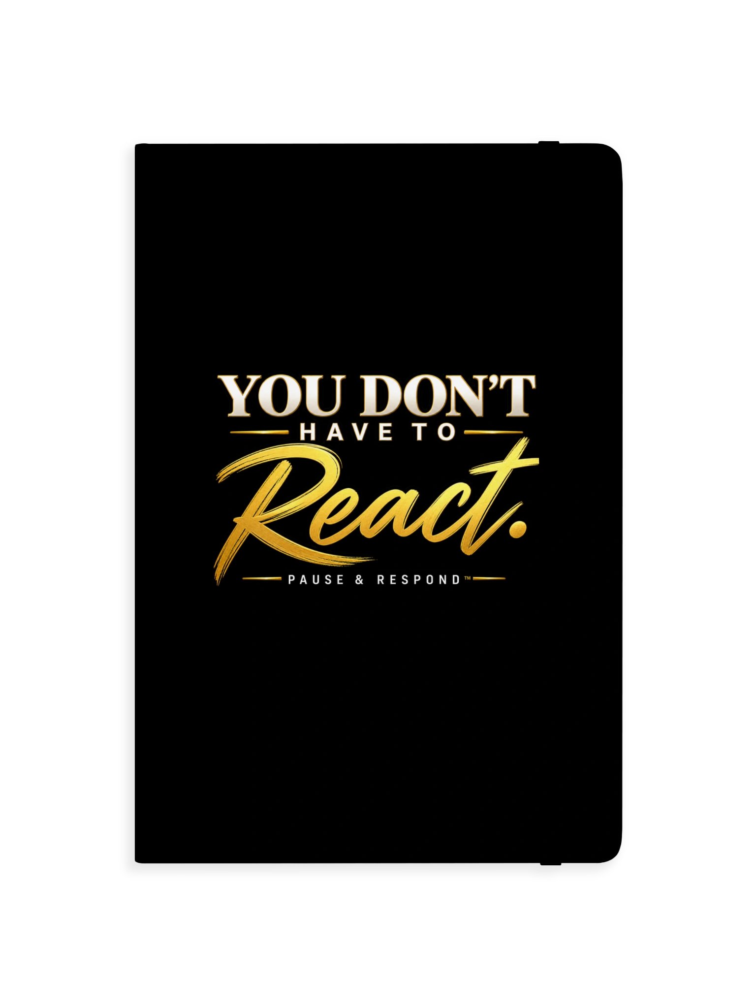 Pause & Respond Hardcover Reflection Notebook (React)- Black product image (1)