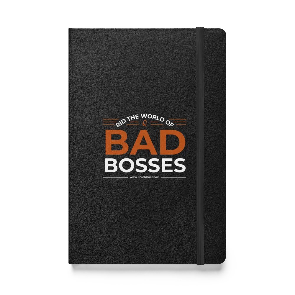 Rid the World of Bad Bosses Hardcover Notebook product image (1)