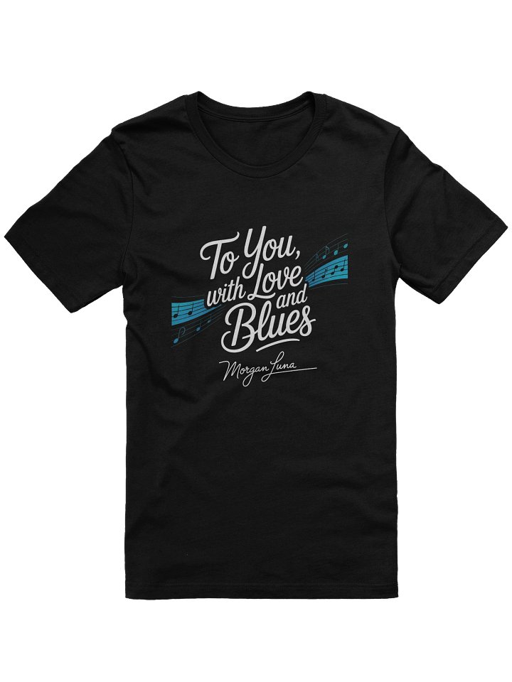 Supersoft T-Shirt "To You with Love and Blues" (Autograph Series) product image (1)