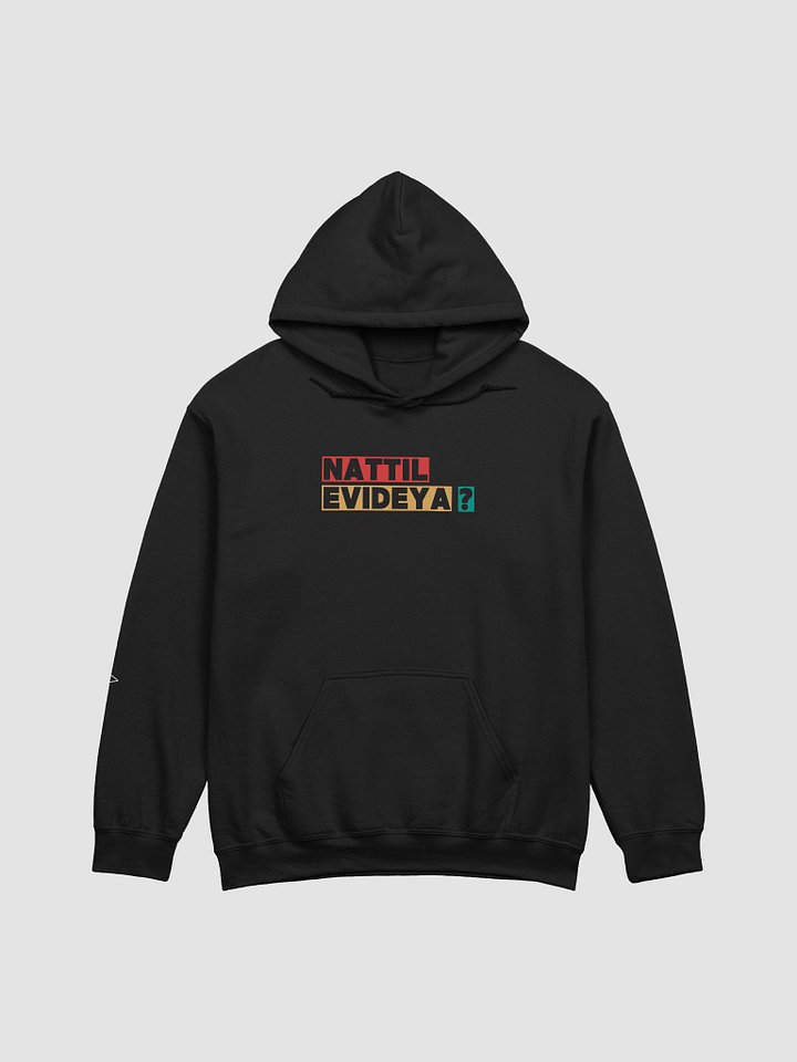 Aarpoo Nattil Evideya ? Unisex Classic Hoodie product image (1)